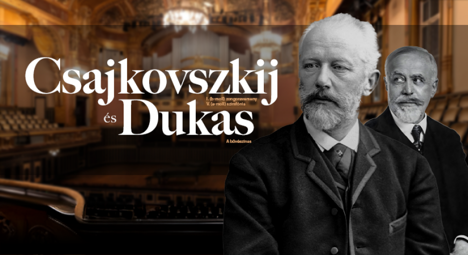 Magic in Spring - Tchaikovsky-Dukas evening